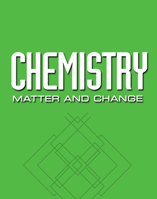 Chemistry: Matter & Change, Small Scale Laboratory Manual, Teacher Edition