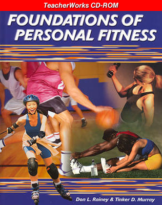 Foundations of Personal Fitness, TeacherWorks CD-ROM
