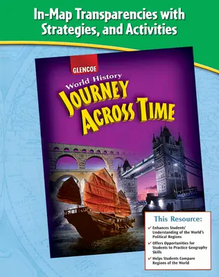 Journey Across Time, In-Text Map Transparencies, Strategies and Activities