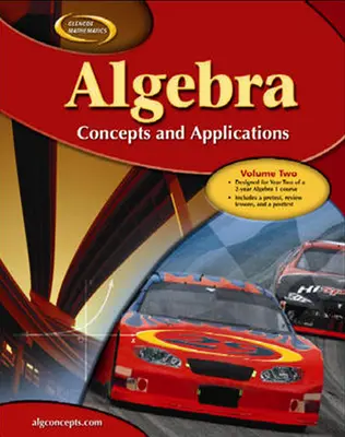 Algebra: Concepts and Applications, Volume 2, Student Edition