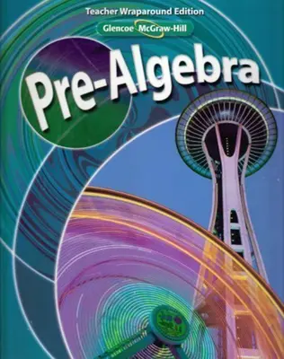 Pre-Algebra, Teacher Wraparound Edition