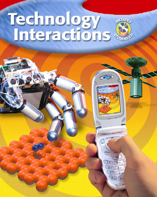 Technology Interactions, Student Edition with CD-ROM
