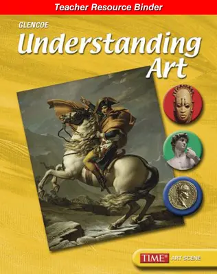 Understanding Art, Teacher Resource Binder