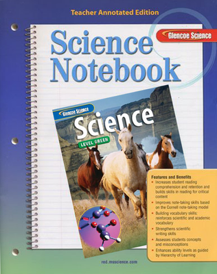 Glencoe iScience, Level Green, Grade 7, Science Notebook, Teacher Edition