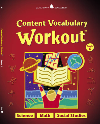 Jamestown Education, Content Vocabulary Workout, Student Edition, Grade 6
