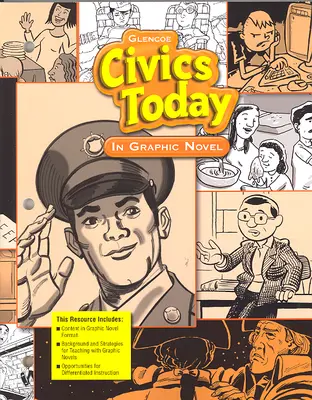 Civics Today: Citizenship, Economics & You, Civics Today in Graphic Novel