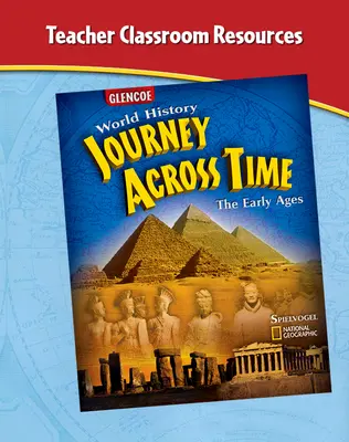 Journey Across Time, Early Ages, Teacher Classroom Resources