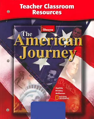 The American Journey, Teacher Classroom Resources