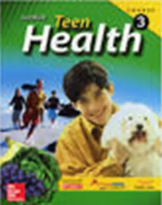 Teen Health, Course 3, Student Activities Workbook TAE