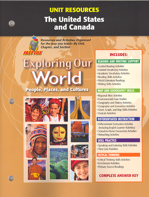 Exploring Our World, Unit Resources United States and Canada