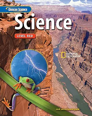 Glencoe iScience, Level Red, Grade 6, Teacher Wraparound Edition