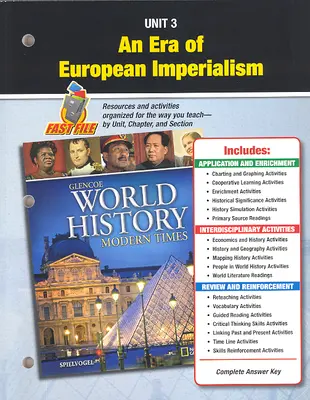 Glencoe World History: Modern Times, Unit Resources 3