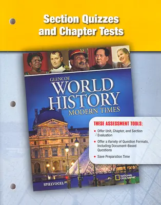 Glencoe World History: Modern Times, Quizzes and Tests