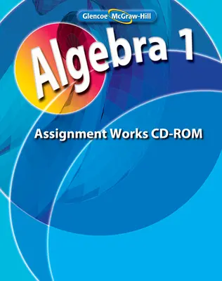 Algebra 1, Assignment Works CD-ROM
