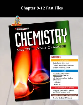 Chemistry: Matter & Change, Chapter 9-12 Fast Files