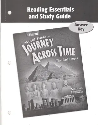 Journey Across Time, Early Ages, Reading Essentials and Study Guide, Answer Key