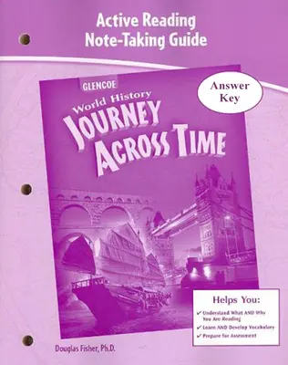 Journey Across Time, Active Reading Note-Taking Guide, Answer Key