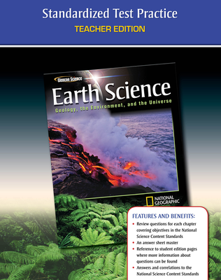 Glencoe Earth Science: Geology, the Environment, and the Universe, Earth Science Test Prep, Teacher Edition