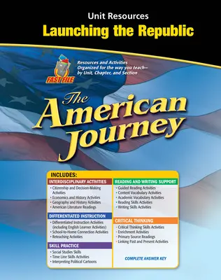The American Journey, Launching the Republic Resource Book