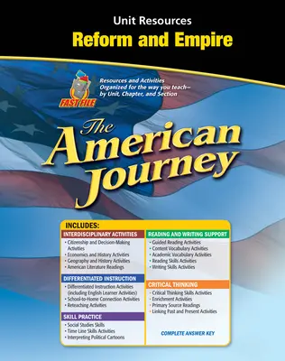 The American Journey, Reform and Empire Resource Book