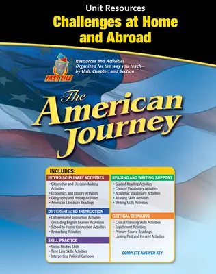 The American Journey, Challenges at Home and Abroad Resource Book
