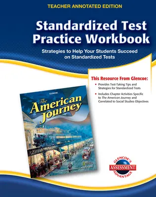 The American Journey, Standardized Test Practice Workbook Teacher Edition
