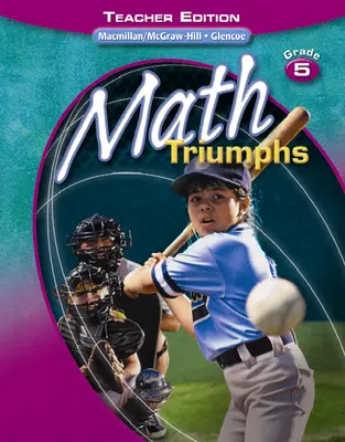 Math Triumphs, Grade 5, Teacher Edition