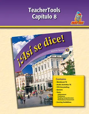 ¡Así se dice! Level 1, TeacherTools Chapter 8