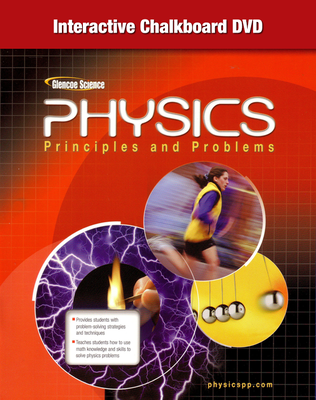 Glencoe Physics: Principles & Problems, Interactive Chalkboard DVD