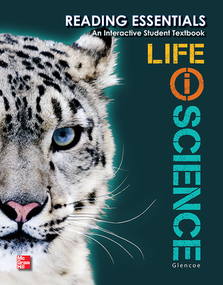 Life iScience, Reading Essentials, Student Edition