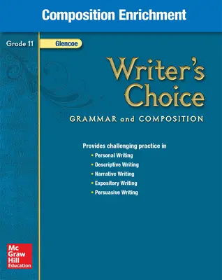 Writer's Choice, Grade 11, Composition Enrichment