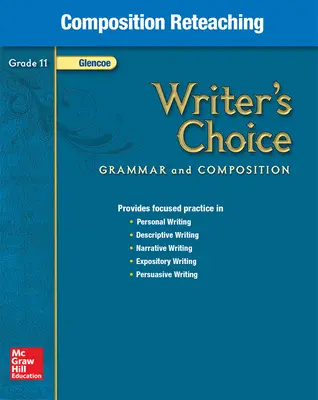Writer's Choice, Grade 11, Composition Reteaching