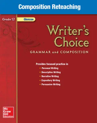 Writer's Choice, Grade 12, Composition Reteaching