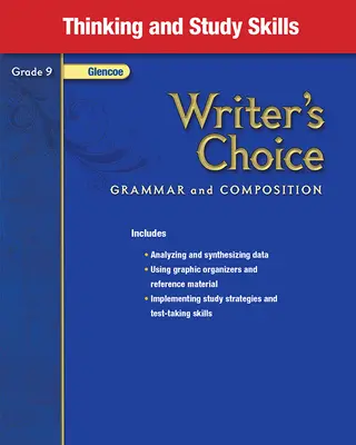 Writer's Choice, Grade 9, Thinking and Study Skills