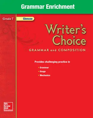 Writer's Choice, Grade 7, Grammar Enrichment
