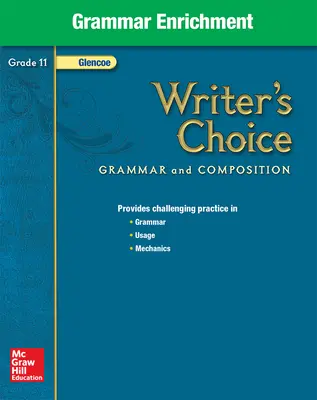 Writer's Choice, Grade 11, Grammar Enrichment