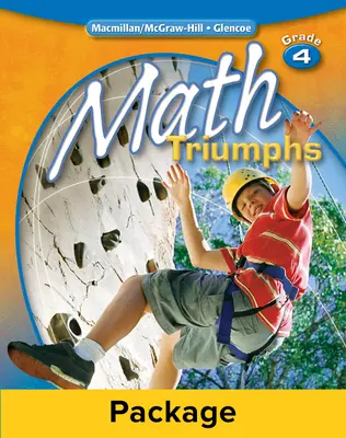 Math Triumphs, Grade 4, Teacher Resource Package