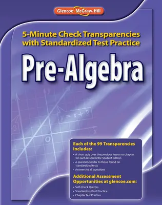 Pre-Algebra, 5-Minute Check Transparencies with Standardized Test Practice