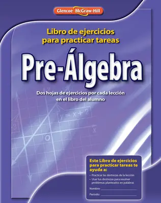 Pre-Algebra, Spanish Homework Practice Workbook