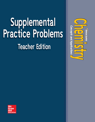 Chemistry: Concepts & Applications, Supplemental Problems, Teacher Edition