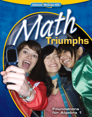Math Triumphs--Foundations for Algebra 1