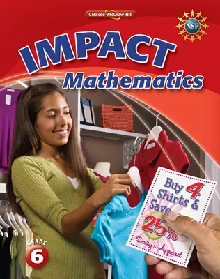 IMPACT Mathematics, Grade 6 Student Edition