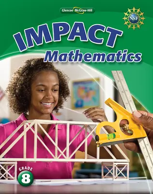 IMPACT Mathematics, Grade 8 Student Edition
