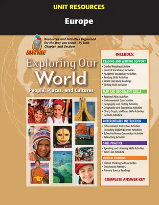 Exploring Our World, Unit Resources Europe