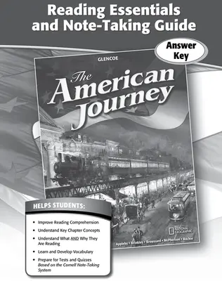 The American Journey, Reading Essentials and Note-Taking Guide, Answer Key
