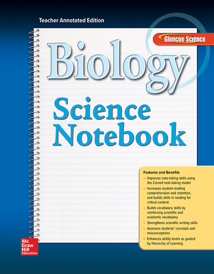 Glencoe Biology, Science Notebook, Teacher Annotated Edition