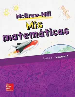 McGraw-Hill My Math 2018 Spanish 5-year Student Bundle, Grade 5
