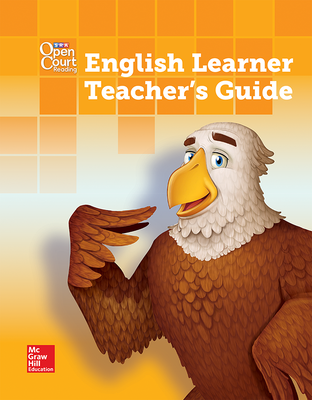 Open Court Reading Grade 1 English Learner Teacher Guide