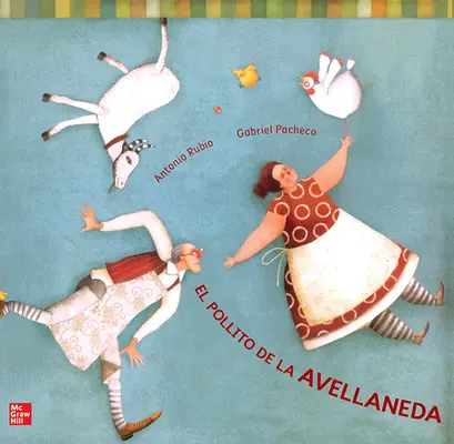 Maravillas Grade K Literature Big Book Unit 10 Week 1