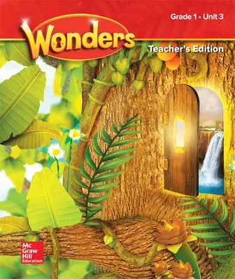 Wonders Grade 1 Teacher's Edition Unit 3